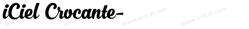 iCiel Crocante字体转换